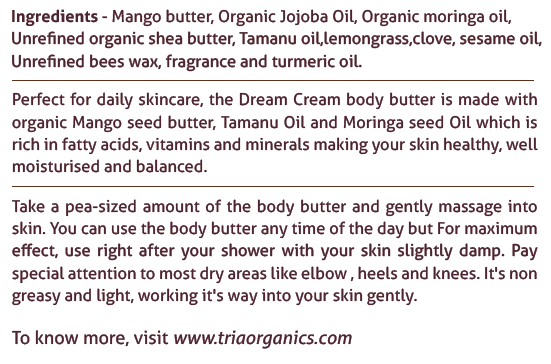 Dream Cream Organic Body Butter with Mango Butter, Tamanu Oil and Organic Moringa Oil (100 g)